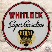 Nice Whitlock Ethyl Super Gasoline Single Sided Porcelain Pump Plate w/ Logo