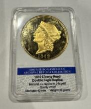 1849 Liberty Head Double Eagle Replica–$100 Million American Archival Collect–24K Gold-Layered Proof