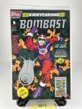 Bombast #1 Super Deluxe Kirbychrome by Topps Comics -