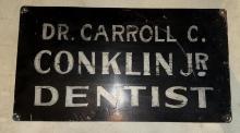 Dr. Carroll Conklin Dentist sign Back is DuPont Authorized Ceresan & Arasan Seed Disinfectant