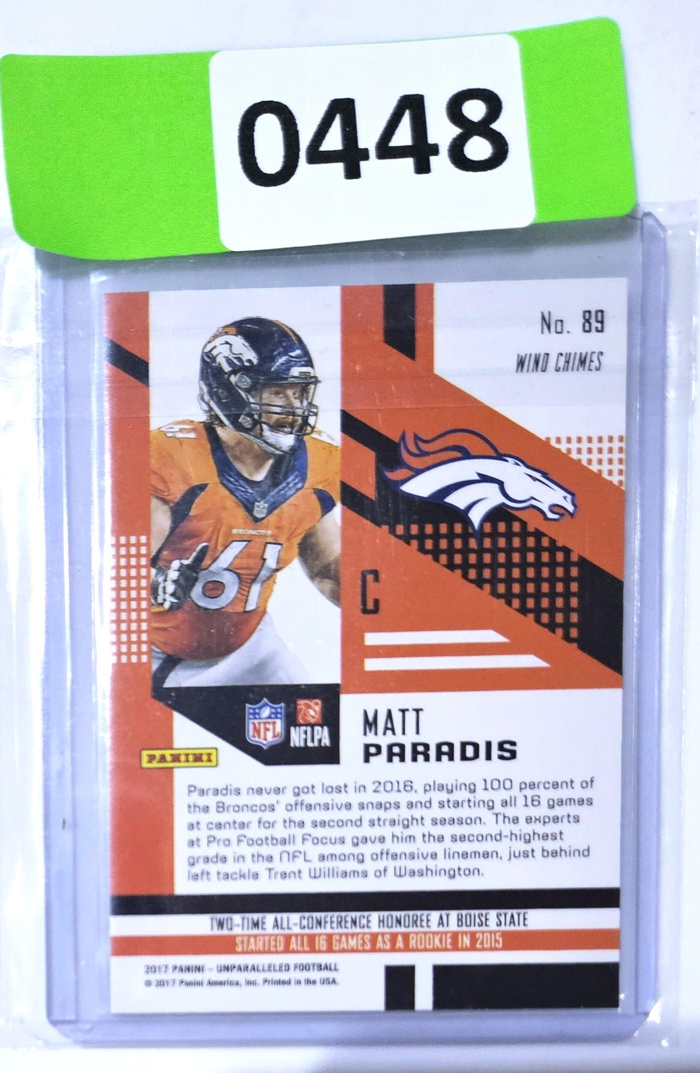 Matt Paradis Rookie RC Card Denver Broncos
