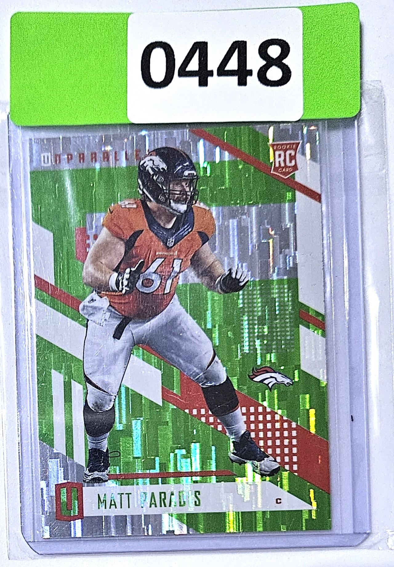 Matt Paradis Rookie RC Card Denver Broncos