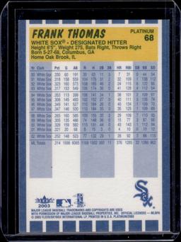 Frank Thomas 2003 Fleer Platinum #68