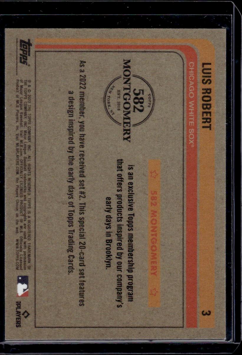 Luis Robert 2022 Topps 582 Montgomery Club #3