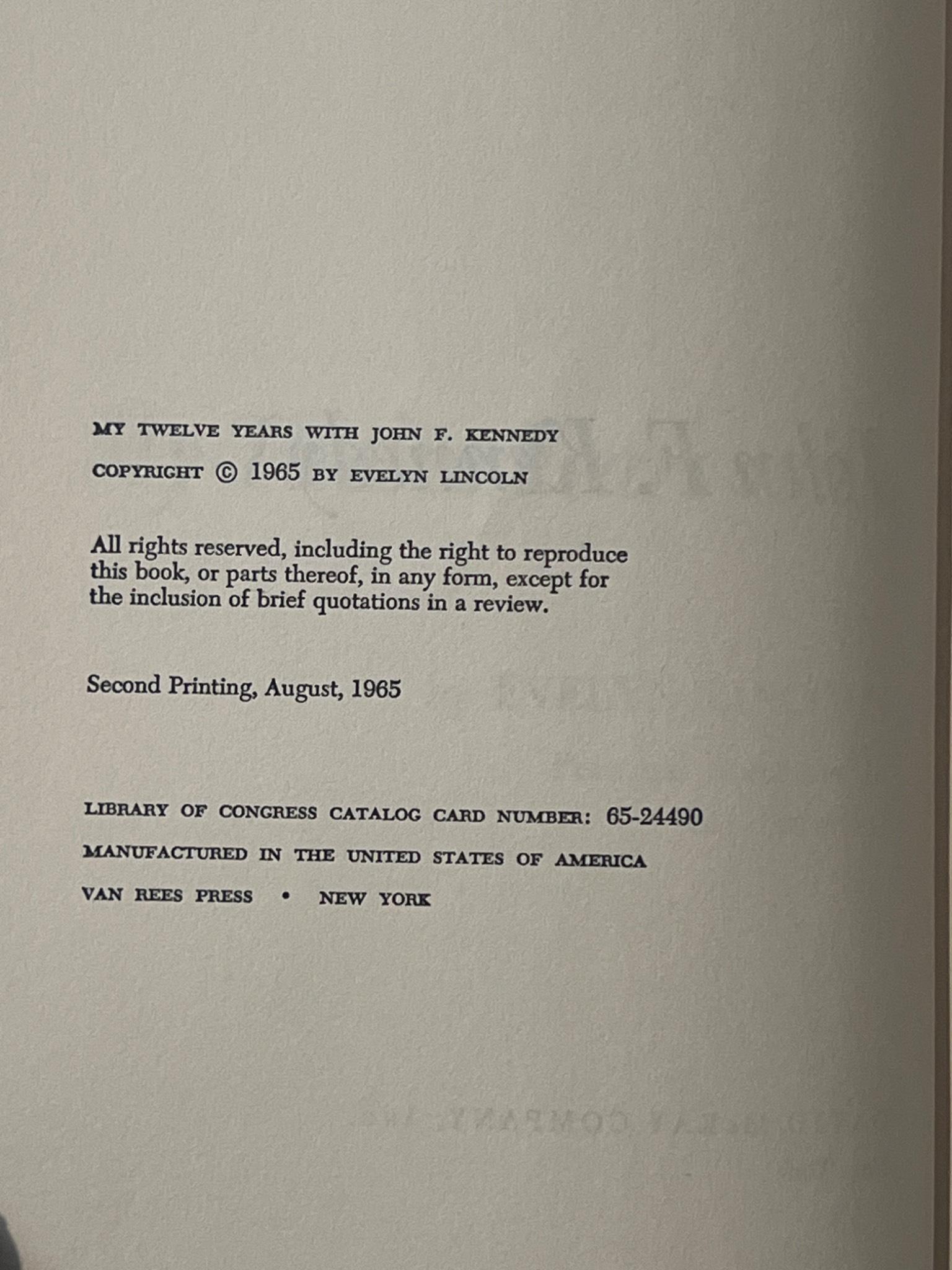 My Twelve Years With John F. Kennedy by Evelyn Lincoln, 1965