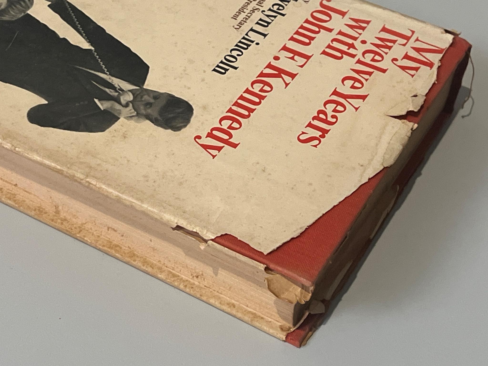 My Twelve Years With John F. Kennedy by Evelyn Lincoln, 1965