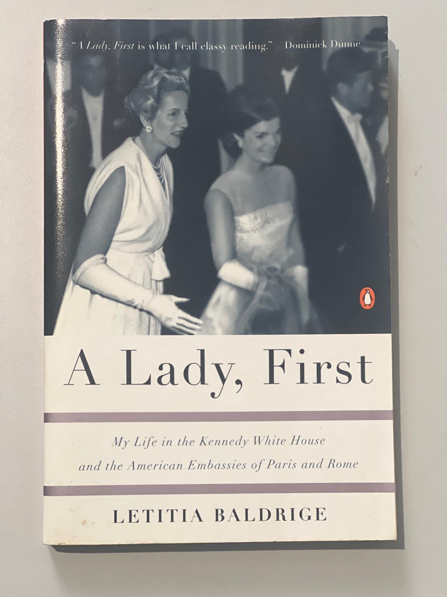 A Lady, First by Letitia Baldrige Hardcover (2001)