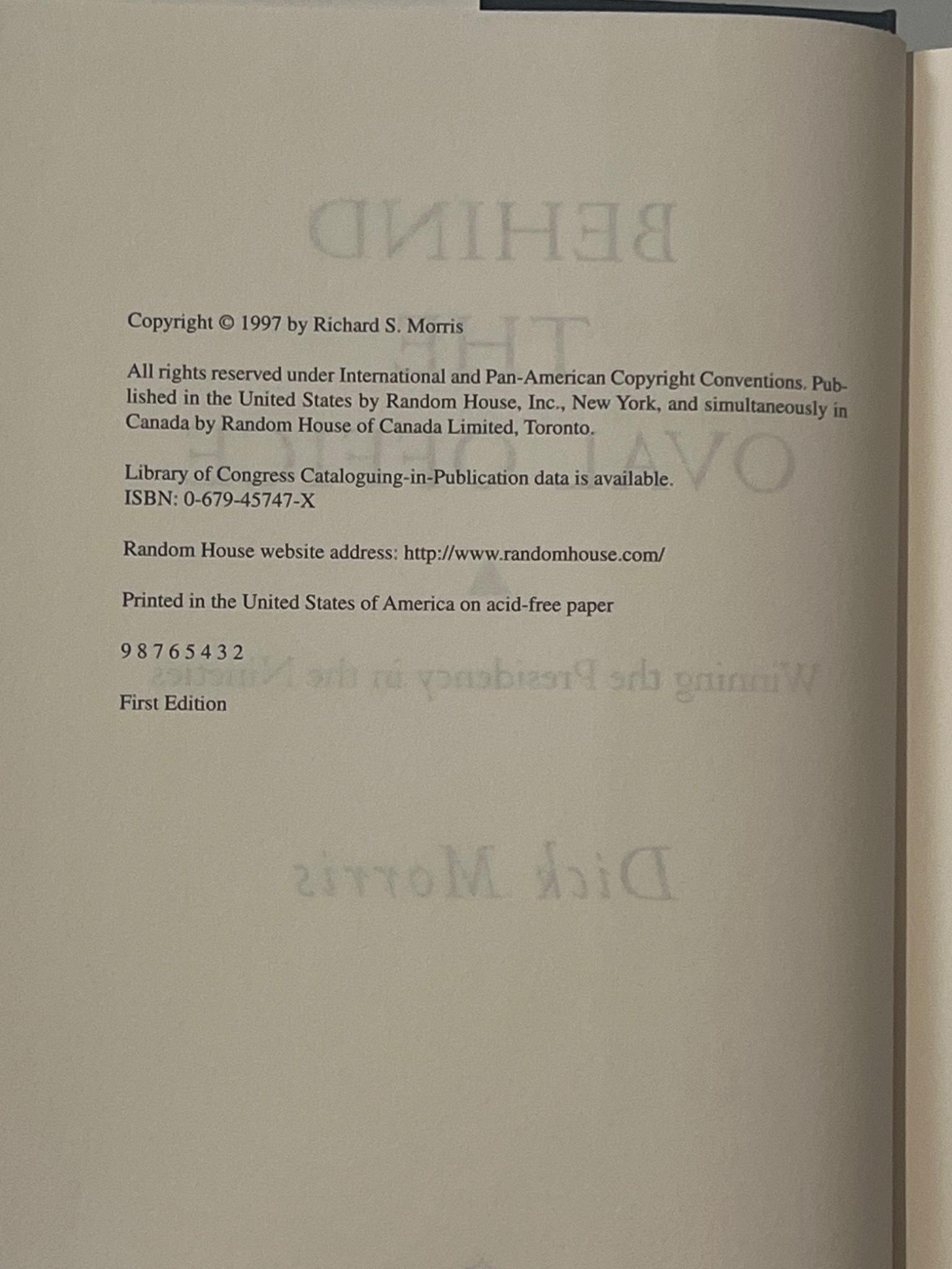 Behind the Oval Office by Dick Morris, First Edition, 1997