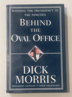 Behind the Oval Office by Dick Morris, First Edition, 1997