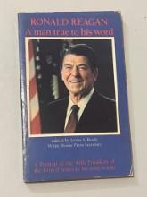 Ronald Reagan: A Man True to His Word, 1984 Edition