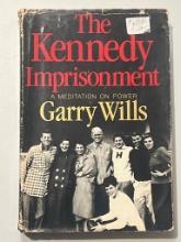 First Edition of 'The Kennedy Imprisonment' by Garry Wills with Dust Jacket