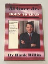Al Gore Jr.: Born to Lead by Hank Hillin Paperback
