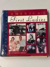 America's First Ladies by Betty Boyd Caroli (1996)