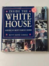 Inside the White House by Betty Boyd Caroli, Updated Edition