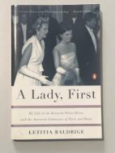 A Lady, First by Letitia Baldrige Hardcover (2001)