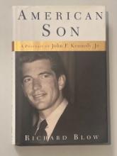 First Edition of 'American Son: A Portrait of John F. Kennedy, Jr.' by Richard Blow