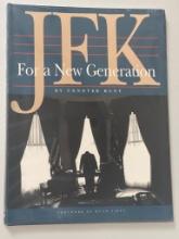 JFK: For a New Generation by Conover Hunt, Wrapped New