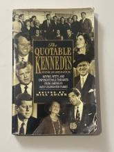 The Quotable Kennedys by Bill Adler, 1997 Hardcover Edition
