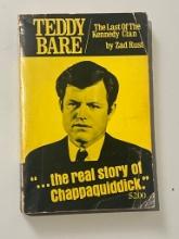 Teddy Bare: The Last of the Kennedy Clan by Zad Rust, 1971