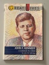 First Edition of "John F. Kennedy: Courage in Crisis" by John W. Selfridge