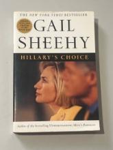 Hillary's Choice by Gail Sheehy - Hardcover Edition
