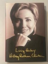 Living History by Hillary Rodham Clinton Hardcover First Edition