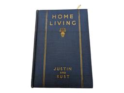 "Home Living" by Justin & Rust 1935