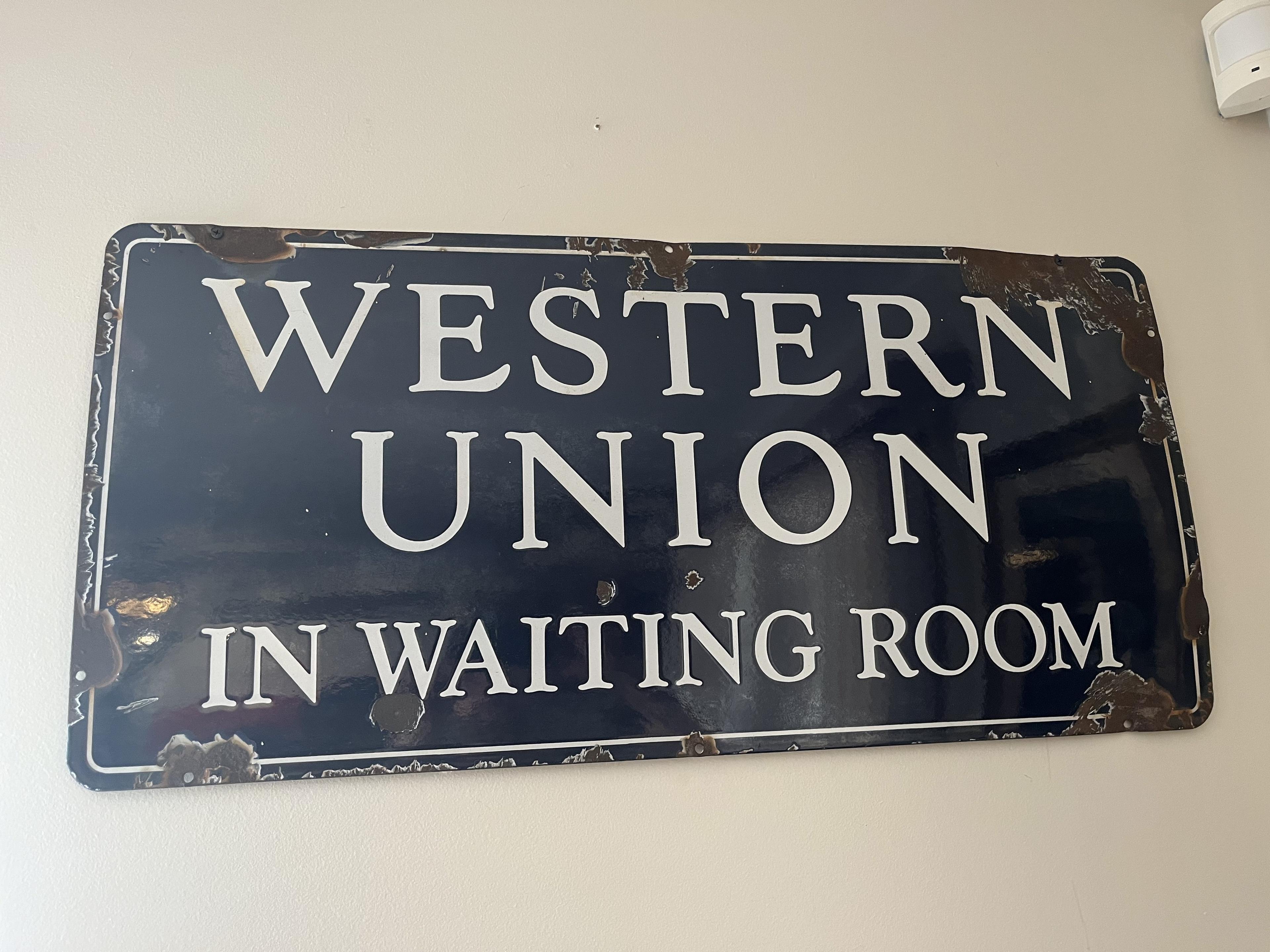 Western Union 'In Waiting Room' Porcelain Sign