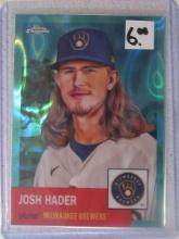 2022 TOPPS CHROME PLATINUM JOSH HADER /299