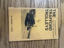 The Trafford Trolleys Book by Richard C. Albert