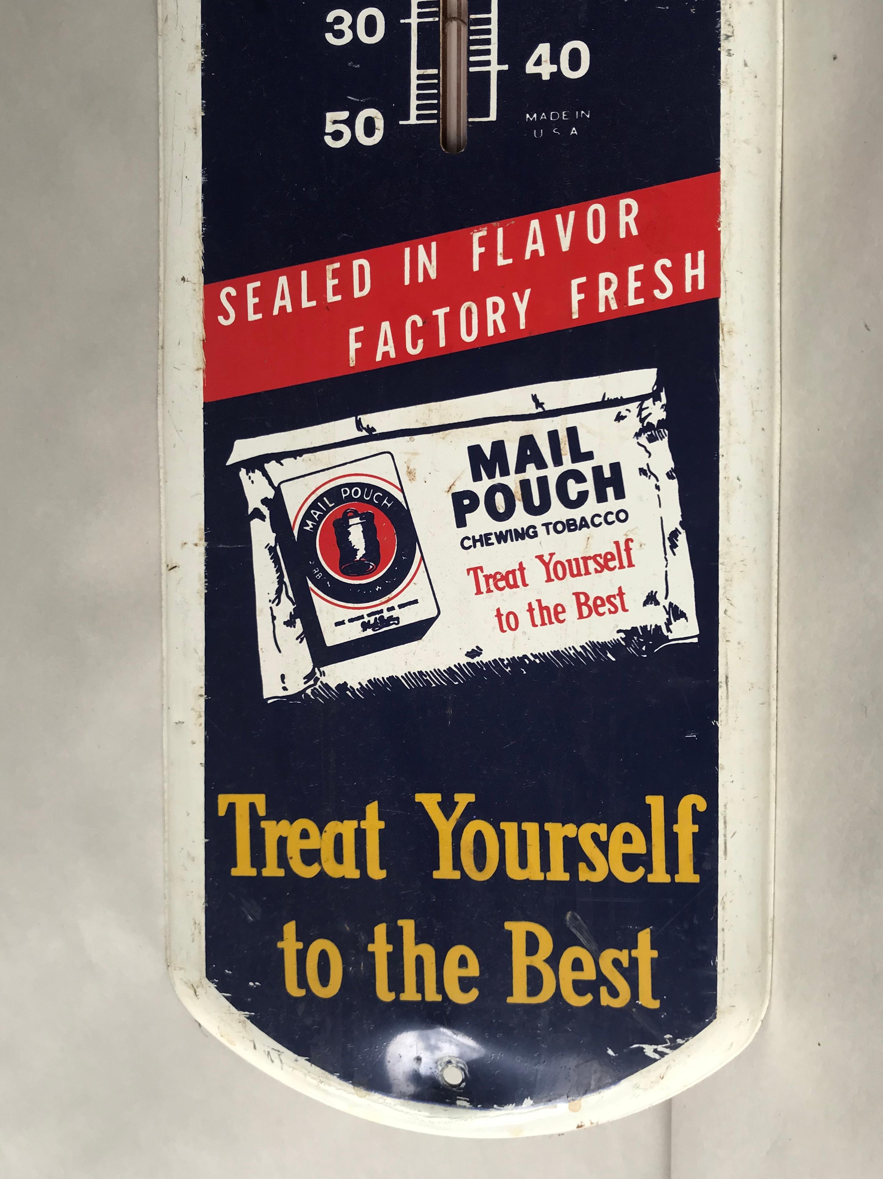 Chew Mail Pouch Tobacco Tin Advertising Thermometer