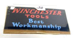 Win. Advertising "winchester Tools Best Workmanship", 10" X 4 1/2 "