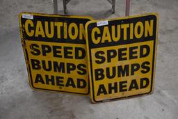 (2) caution Speed bumps metal signs