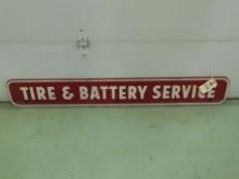 Tire and Battery Service Sign