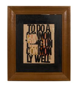 Corita (Sister Mary) Kent (American, 1918-1986) 'To Do a Common Thing...' Serigraph