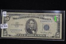 1953 Five Dollar Silver Certificate; Circ.