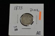 1873 Seated Liberty Dime; AG