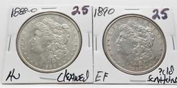 2 Morgan $: 1888-O AU clea, 1890 EF ?scrs clea