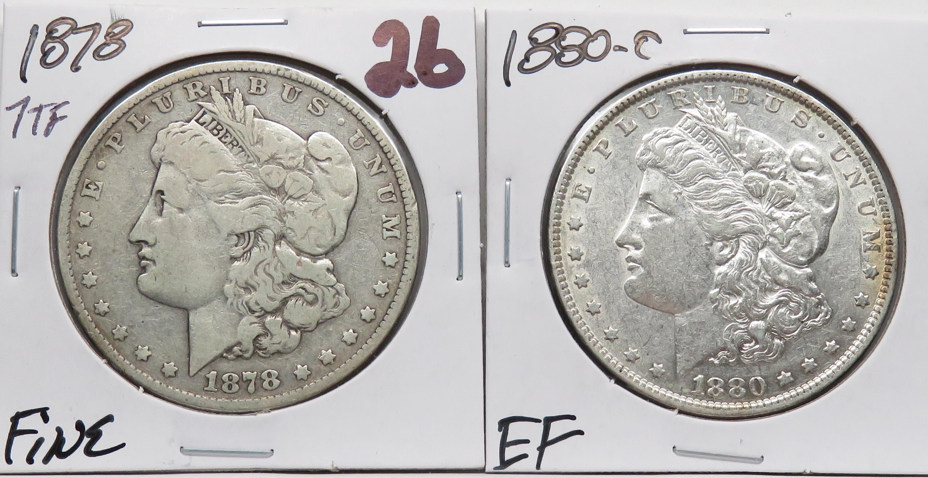 2 Morgan $: 1878 7TF Fine, 1880-O EF