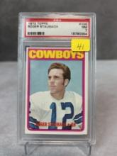 Roger Staubach 1972 Topps Rookie card, PSA NM 7