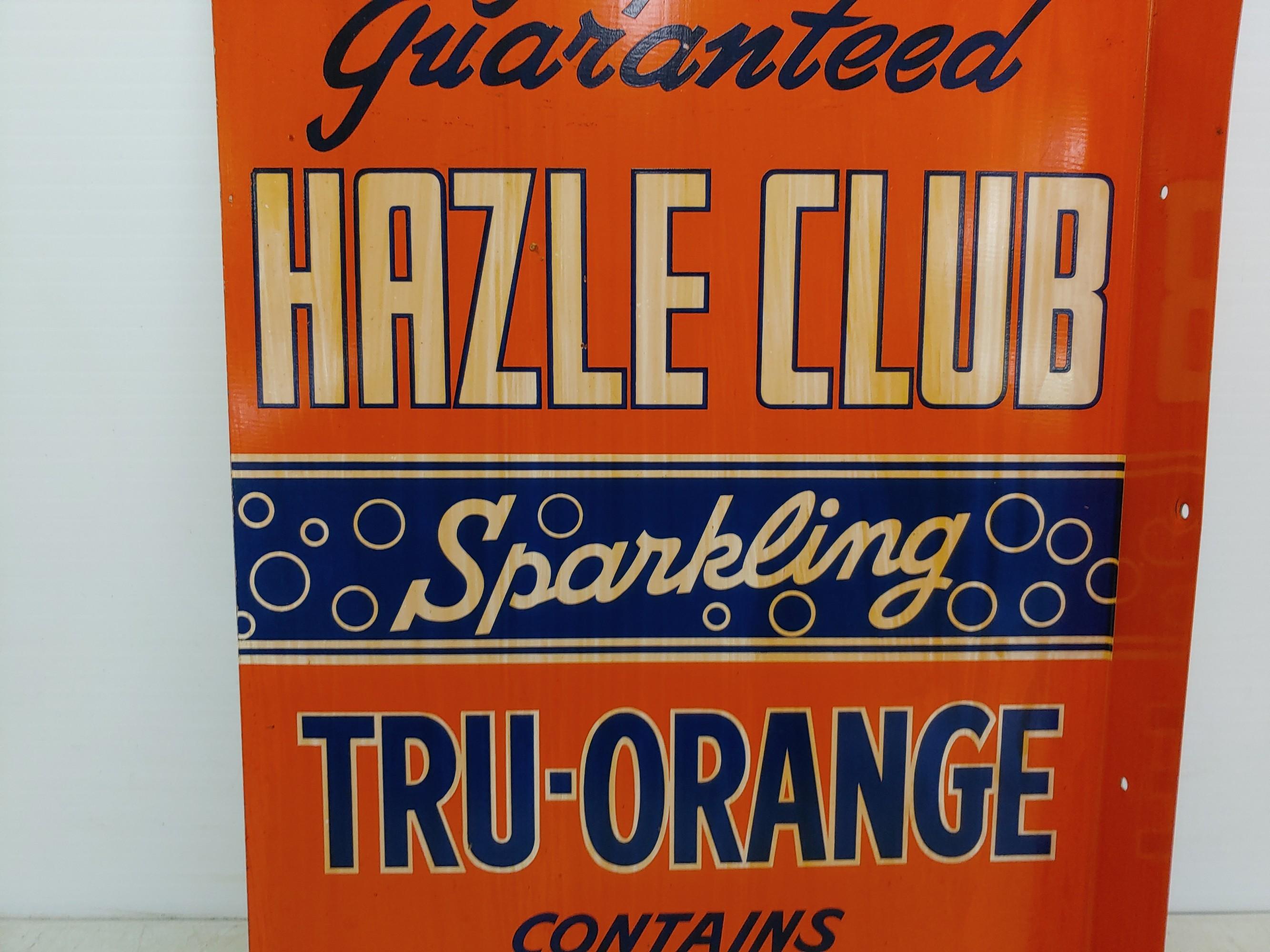 DST Flanged Hazle Club Tru-Orange soda sign