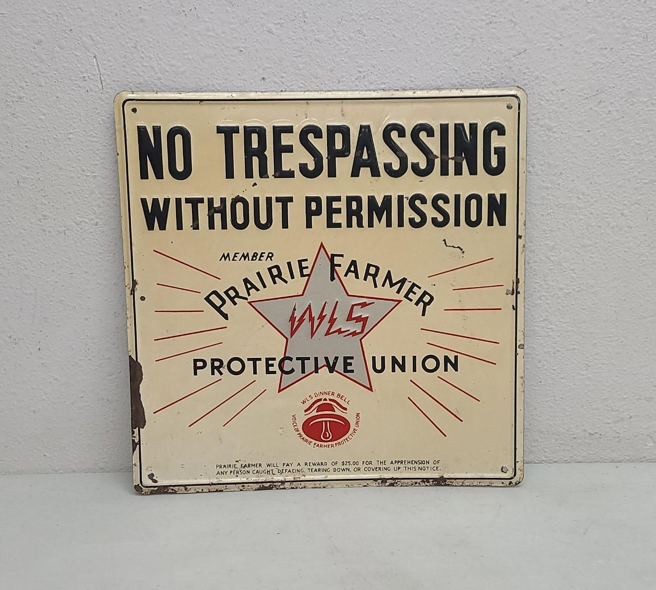 SST Embossed, No Trespassing, Prairie Farmer Reward Sign