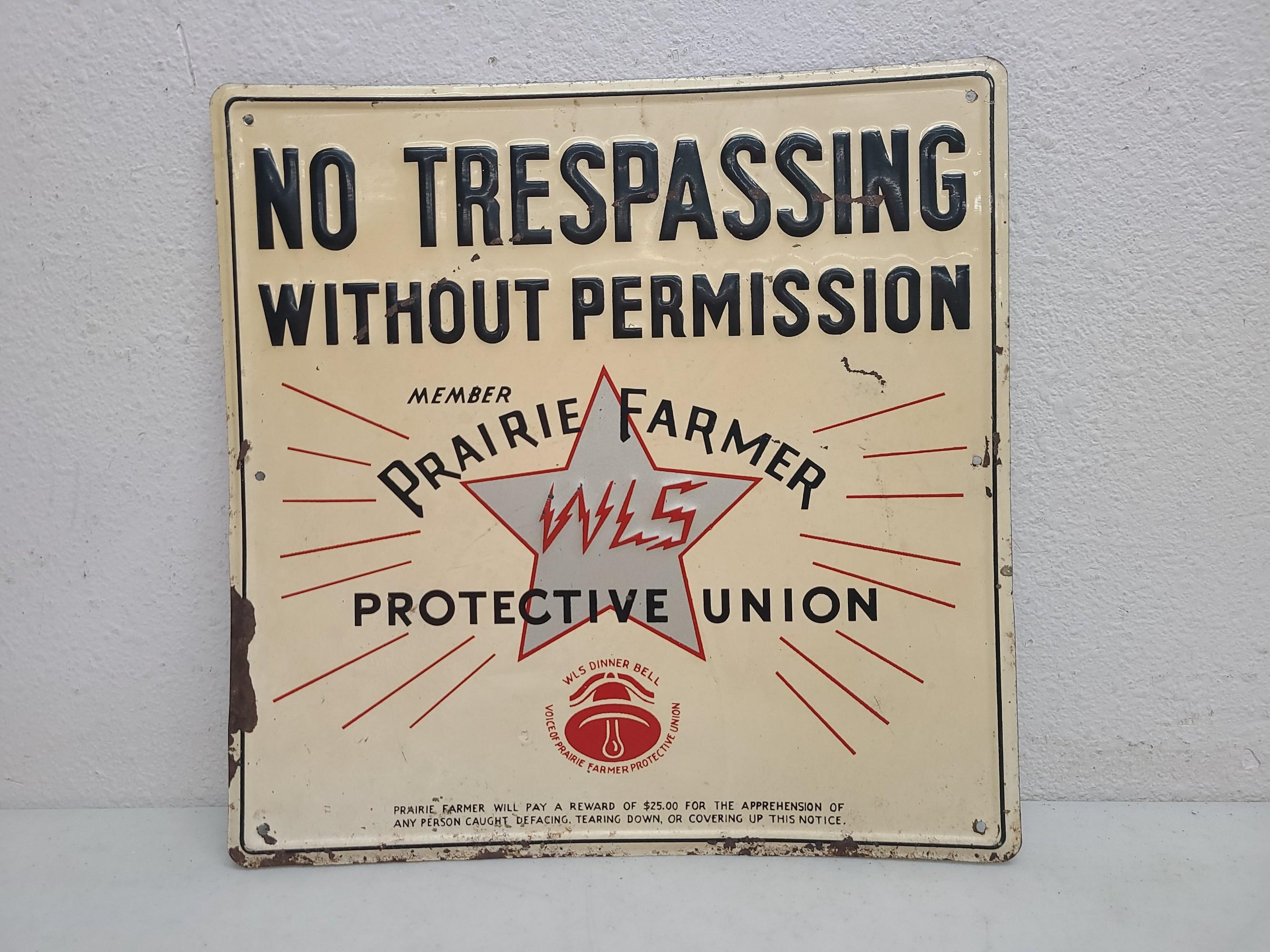 SST Embossed, No Trespassing, Prairie Farmer Reward Sign