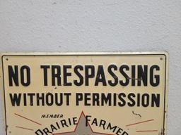 SST Embossed, No Trespassing, Prairie Farmer Reward Sign