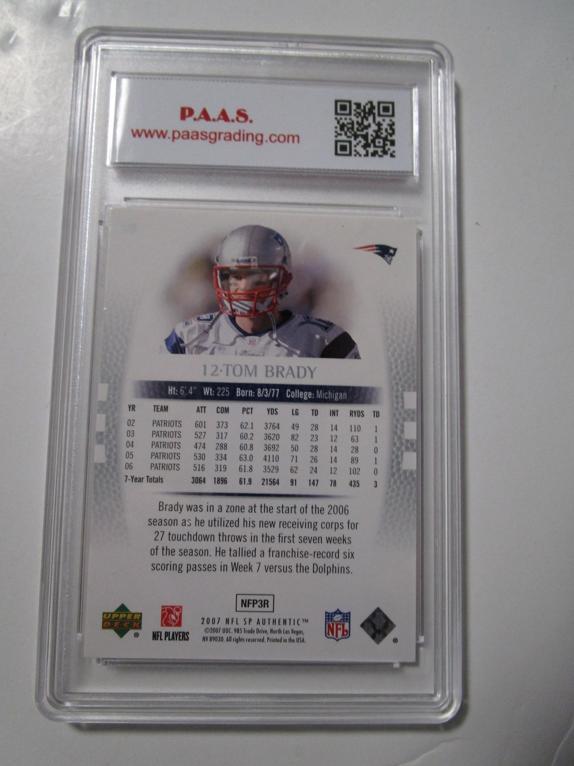 Tom Brady Patriots 2007 SP Authentic #90 graded Gem Mint 10