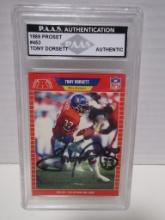 Tony Dorsett of the Denver Broncos signed auto slabbed sports / collectors card PAAS sticker 149