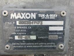 MAXON TUK-A-WAY LIFT GATE, 2300LB CAPACITY
