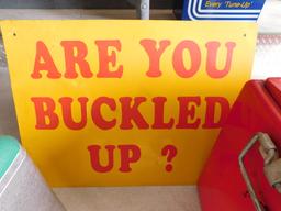 1960's "Are You Buckled Up" Sign