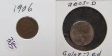 1906- Indian Head Cent, 2005-D Colorized Jefferson Nickel