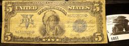 Series 1899 $5 "Un Papa" (Indian Chief Note) Silver Certificate, signed Speelman & White, Ex. Iowa S